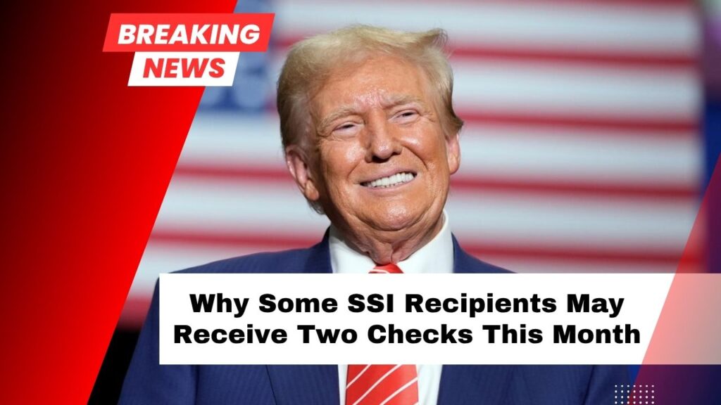 August Social Security Payment Dates: Why Some SSI Recipients May Receive Two Checks This Month