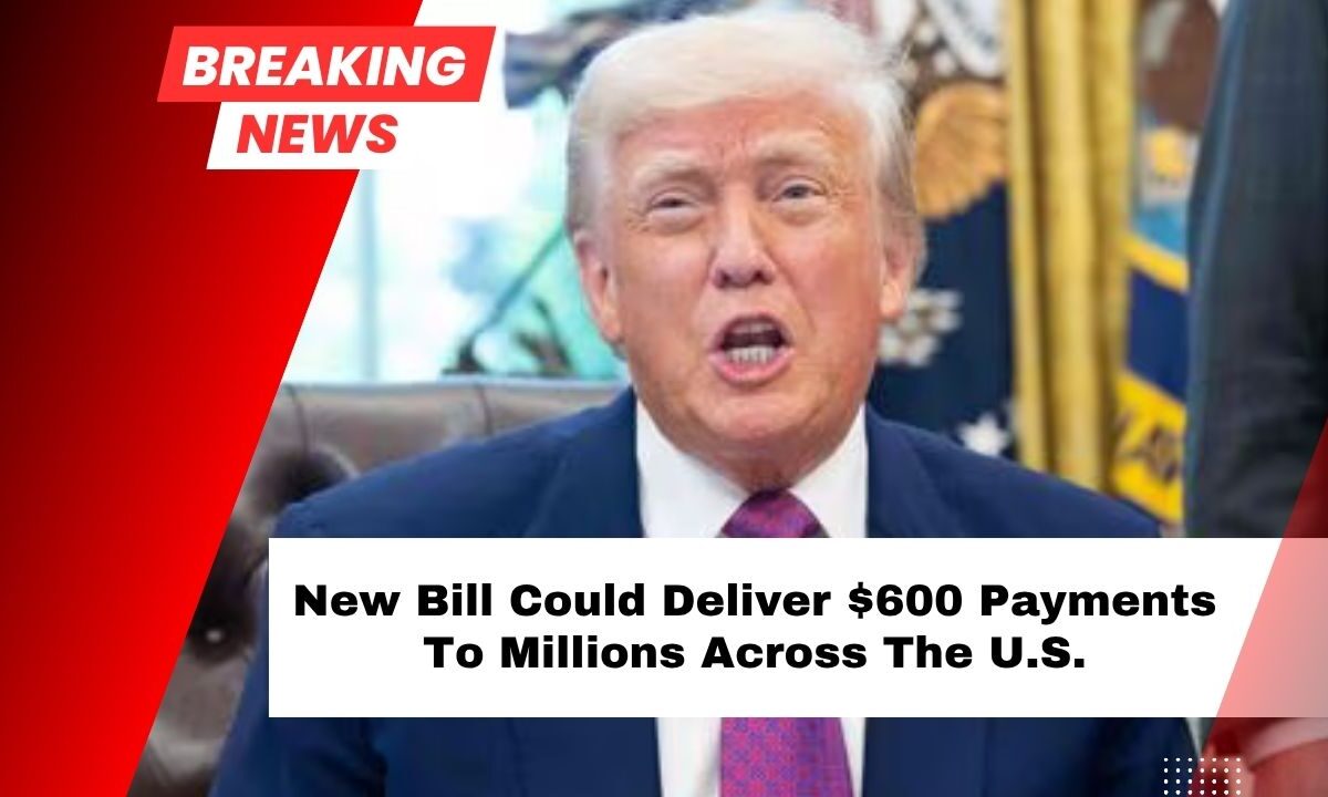 New Bill Could Deliver $600 Payments To Millions Across The U.S.