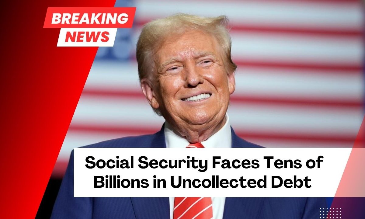 Social Security Faces Tens of Billions in Uncollected Debt – Will the Trump Administration Garnish Your Benefits?